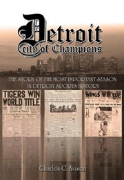 Detroit City of Champions (Charles C. Avison)