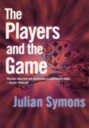 The Players and the Game (Julian Symons)