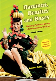 Beaches Bananas and Bases (Cynthia Enloe)