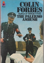 The Palermo Ambush (Colin Forbes)