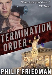 The Termination Order (Philip Friedman)