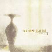 The Hope Blister - ...Smile&#39;s OK