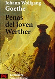 Las Penas Del Joven Werther (Johann Wolfgang Von Goethe)