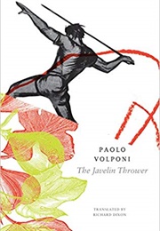 The Javelin Thrower (Paolo Volponi)