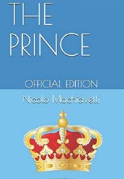 The Prince (Official Edition) (Niccolo Machiavelli)