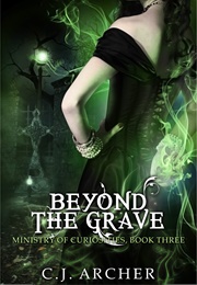 Beyond the Grave (C.J. Archer)