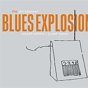 Bellbottoms- The Jon Spencer Blues Explosion