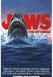Jaws: The Revenge - &quot;This Time It&#39;s Personal.&quot; (1987)