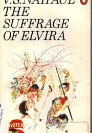 The Suffrage of Elvira