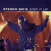 Step It Up - Stereo MC&#39;s