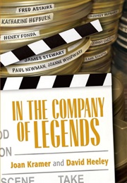 In the Company of Legends (Joan Kramer)