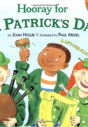 Hooray for St. Patrick&#39;s Day (Joan Holub)