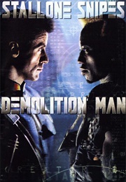 Demolition Man (1993)