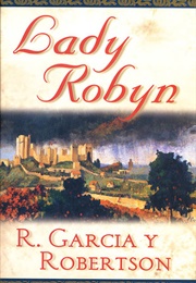 Lady Robyn (R. Garcia Y Robertson)