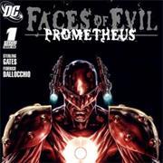 Faces of Evil: Prometheus