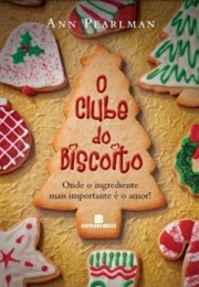 O Clube Do Biscoito (Ann Pearlman)