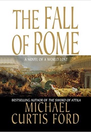 The Fall of Rome (Michael Curtis Ford)
