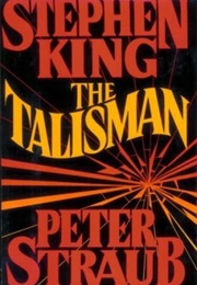 The Tailsman (Stephen King and Peter Straub)