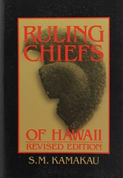 Ruling Chiefs of Hawai&#39;i (Samuel Manaiakalani Kamakau)