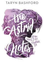 The Astrid Notes (Taryn Bashford)