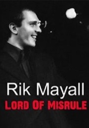 Rik Mayall: Lord of Misrule (2014)