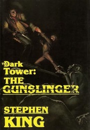 The Dark Tower: The Gunslinger (Stephen King)