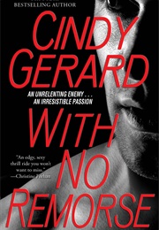 With No Remorse (Cindy Gerard)