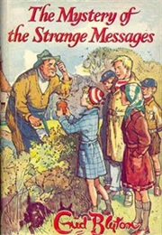 Five Find-Outers: The Mystery of the Strange Messages (Enid Blyton)