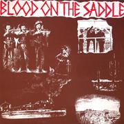 Blood on the Saddle