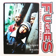 Nappy Heads - Fugees