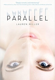 Parallel (Lauren Miller)