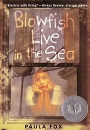 Blowfish Live in the Sea (Paula Fox)