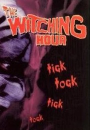 The Witching Hour (2006)