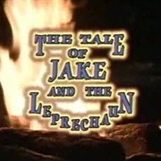 The Tale of Jake and the Leprechaun