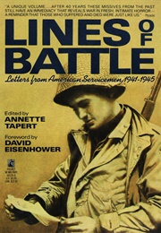 Lines of Battle: Letters From American Servicemen (Annette Tapert)