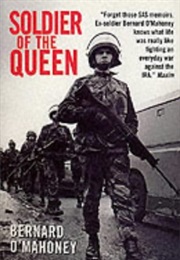 Soldier of the Queen (Bernard O&#39;Mahoney)