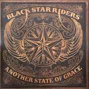 Black Star Riders - Another State of Grace