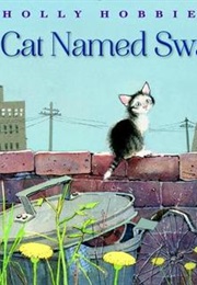 A Cat Named Swan (Holly Hobbie)