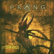 Prong - Scorpio Rising