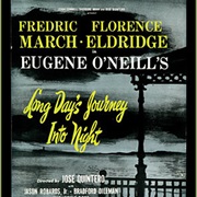 Long Day&#39;s Journey Into Night by Eugene O&#39;Neill