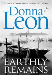 Earthly Remains (Donna Leon)