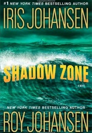 Shadow Zone (Iris Johansen)