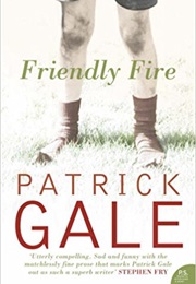 Friendly Fire (Patrick Gale)