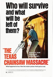 The Texas Chainsaw Massacre (1974)