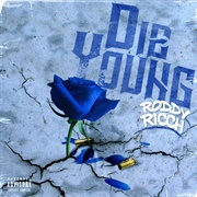 Die Young - Roddy Rich