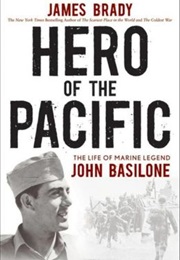 Hero of the Pacific (James Brady)