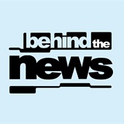 Behind the News