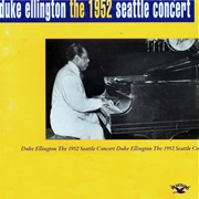 The Seattle Concert – Duke Ellington (RCA, 1952)