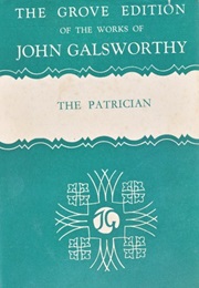 The Patrician (John Galsworthy)