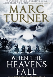 When the Heavens Fall (Marc Turner)